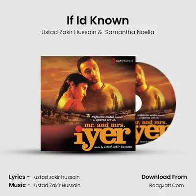If I&#x27;d Known mp3 song
