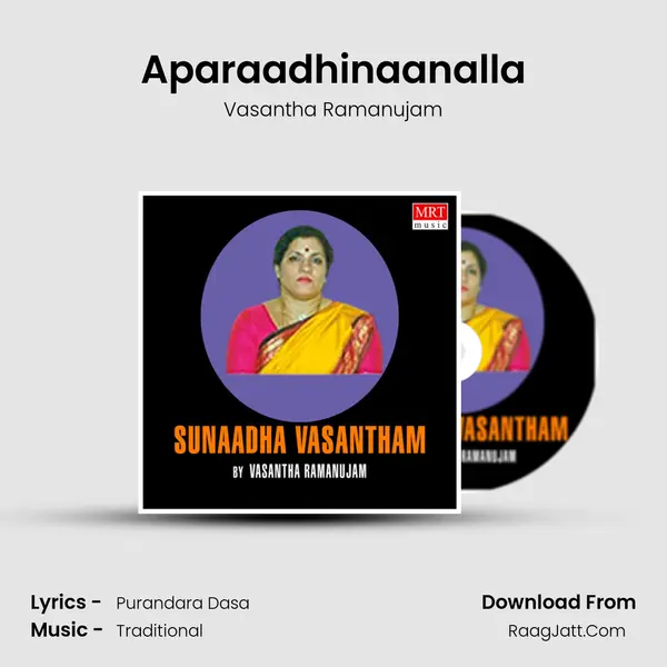 Aparaadhinaanalla MP3 Song by Vasantha Ramanujam Cover