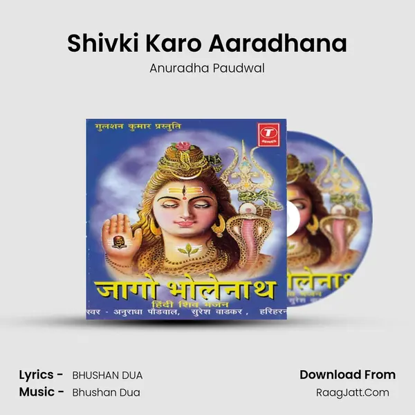 Shivki Karo Aaradhana MP3 Song by Anuradha Paudwal Cover