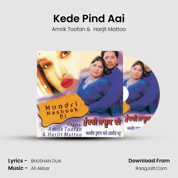 Kede Pind Aai MP3 Song by Amrik Toofan Cover