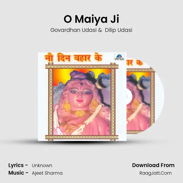 O Maiya Ji MP3 Song by Govardhan Udasi Cover