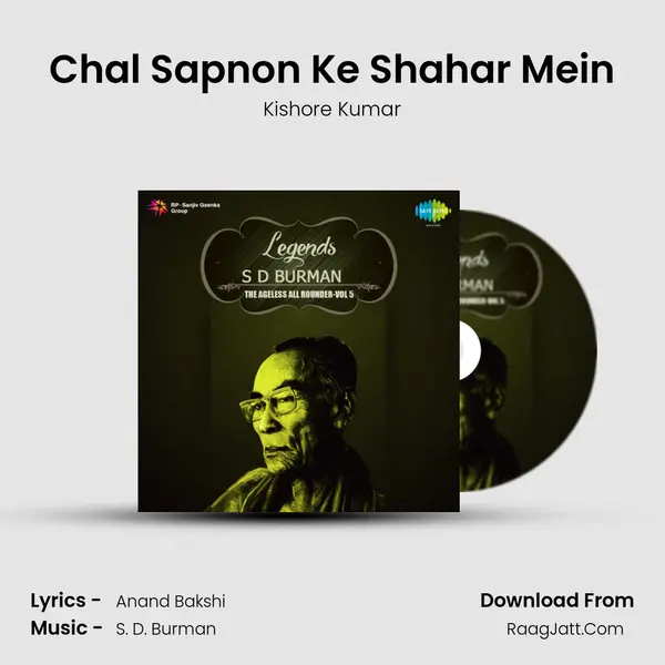 Chal Sapnon Ke Shahar Mein MP3 Song by Kishore Kumar Cover