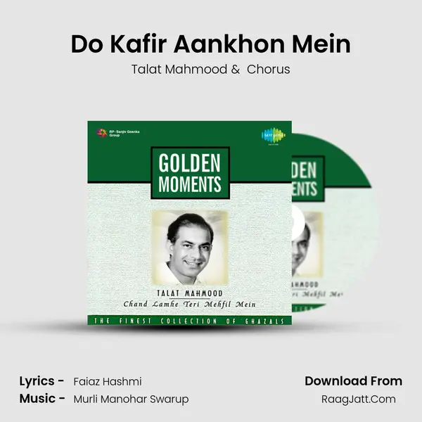 Do Kafir Aankhon Mein MP3 Song by Talat Mahmood Cover