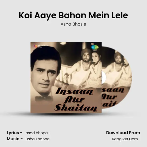 Koi Aaye Bahon Mein Lele MP3 Song by Asha Bhosle Cover