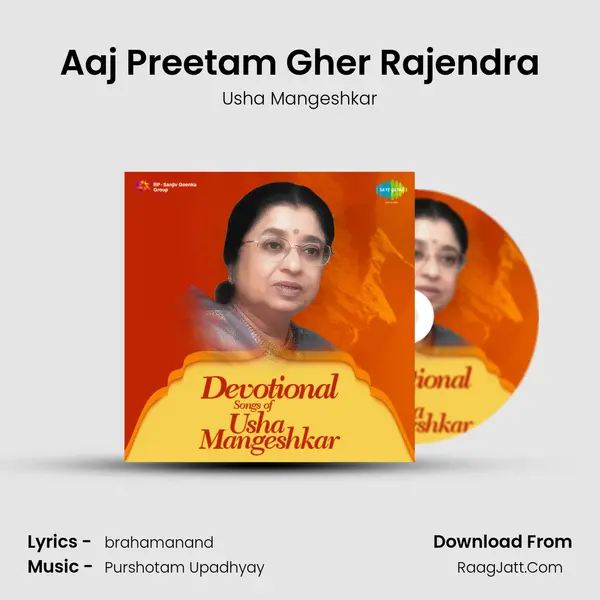 Aaj Preetam Gher Rajendra MP3 Song by Usha Mangeshkar Cover
