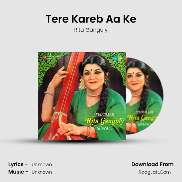 Tere Kareb Aa Ke MP3 Song by Rita Ganguly Cover