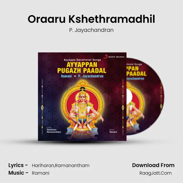 Oraaru Kshethramadhil MP3 Song by P. Jayachandran Cover