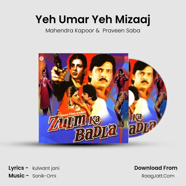 Yeh Umar Yeh Mizaaj MP3 Song by Mahendra Kapoor Cover