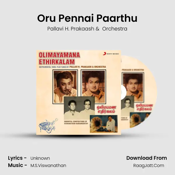 Oru Pennai Paarthu MP3 Song by Pallavi H. Prakaash Cover