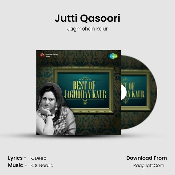 Jutti Qasoori MP3 Song by Jagmohan Kaur Cover