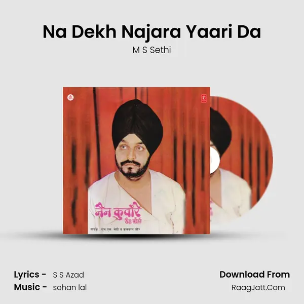 Na Dekh Najara Yaari Da MP3 Song by M S Sethi Cover
