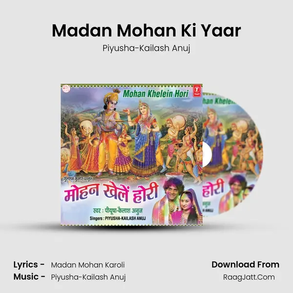 Madan Mohan Ki Yaar MP3 Song by Piyusha-Kailash Anuj Cover