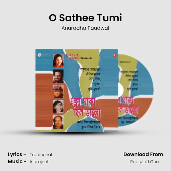 O Sathee Tumi MP3 Song by Anuradha Paudwal Cover