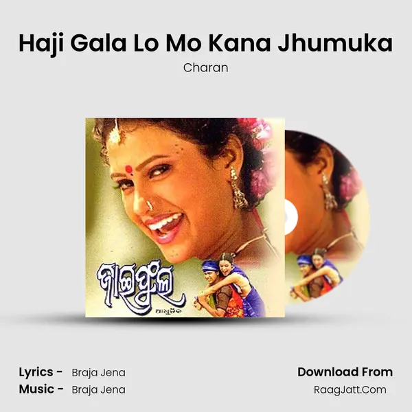 Haji Gala Lo Mo Kana Jhumuka MP3 Song by Charan Cover