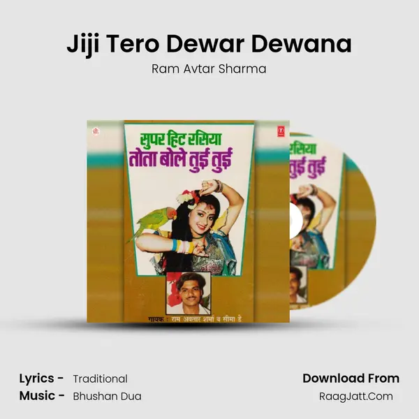 Jiji Tero Dewar Dewana MP3 Song by Ram Avtar Sharma Cover