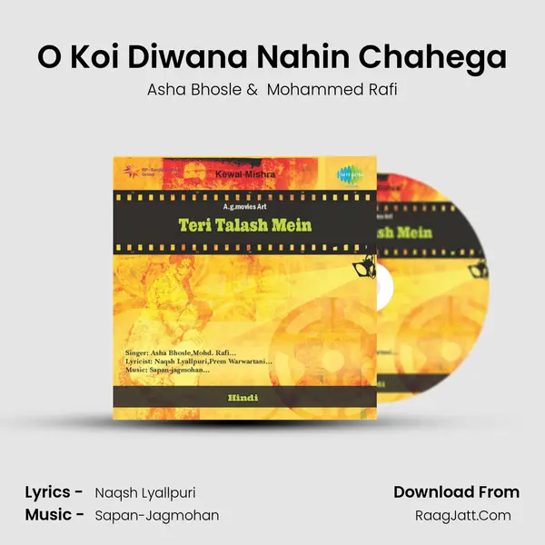 O Koi Diwana Nahin Chahega MP3 Song by Asha Bhosle Cover