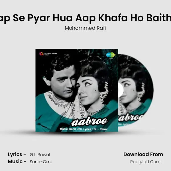 Aap Se Pyar Hua Aap Khafa Ho Baithe (Male) MP3 Song by Mohammed Rafi Cover
