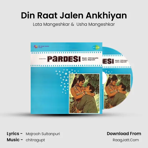 Din Raat Jalen Ankhiyan MP3 Song by Lata Mangeshkar Cover