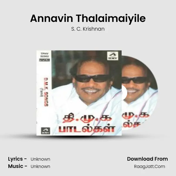 Annavin Thalaimaiyile MP3 Song by S. C. Krishnan Cover