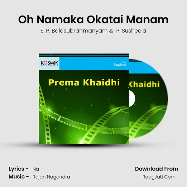 Oh Namaka Okatai Manam MP3 Song by S. P. Balasubrahmanyam Cover