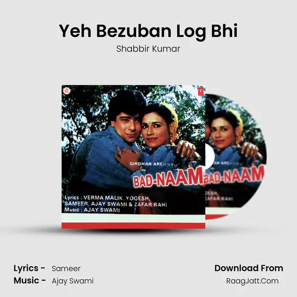 Yeh Bezuban Log Bhi mp3 song
