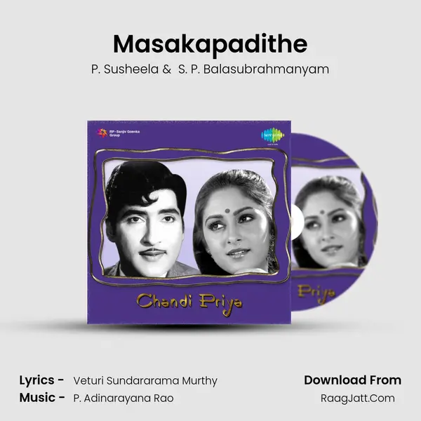 Masakapadithe MP3 Song by P. Susheela Cover