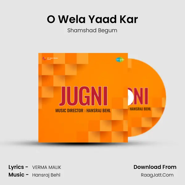 O Wela Yaad Kar MP3 Song by Shamshad Begum Cover