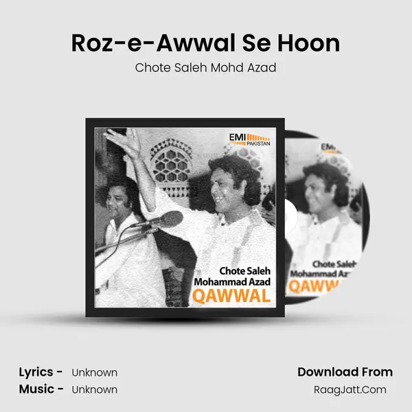 Roz-e-Awwal Se Hoon MP3 Song by Chote Saleh Mohd Azad Cover