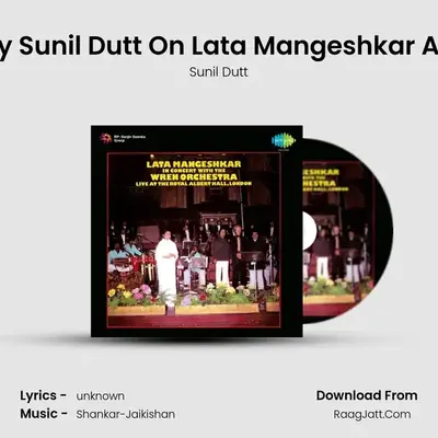 An Introduction By Sunil Dutt On Lata Mangeshkar At Palladium - Live mp3 song