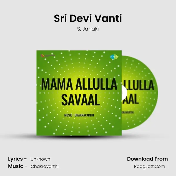 Sri Devi Vanti MP3 Song by S. Janaki Cover