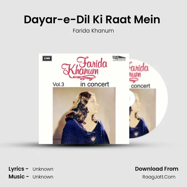 Dayar-e-Dil Ki Raat Mein (Live) MP3 Song by Farida Khanum Cover