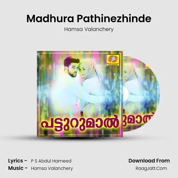 Madhura Pathinezhinde MP3 Song by Hamsa Valanchery Cover