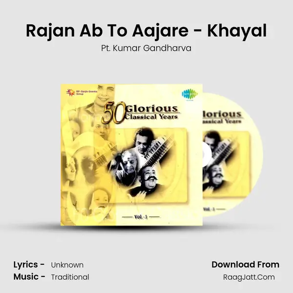 Rajan Ab To Aajare - Khayal MP3 Song by Pt. Kumar Gandharva Cover