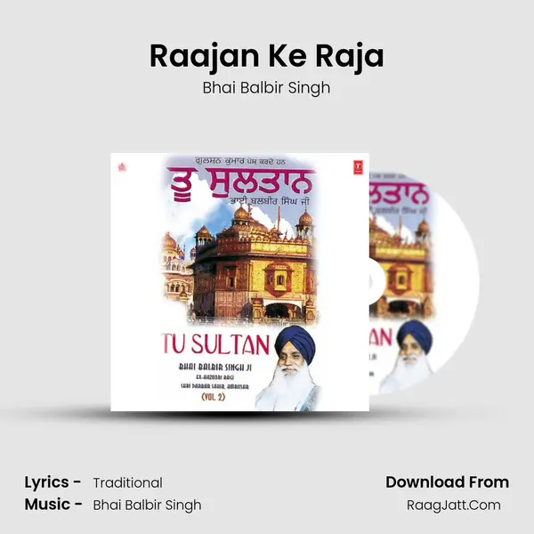 Raajan Ke Raja MP3 Song by Bhai Balbir Singh Cover