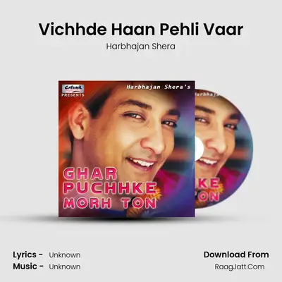 Vichhde Haan Pehli Vaar MP3 Song by Harbhajan Shera Cover