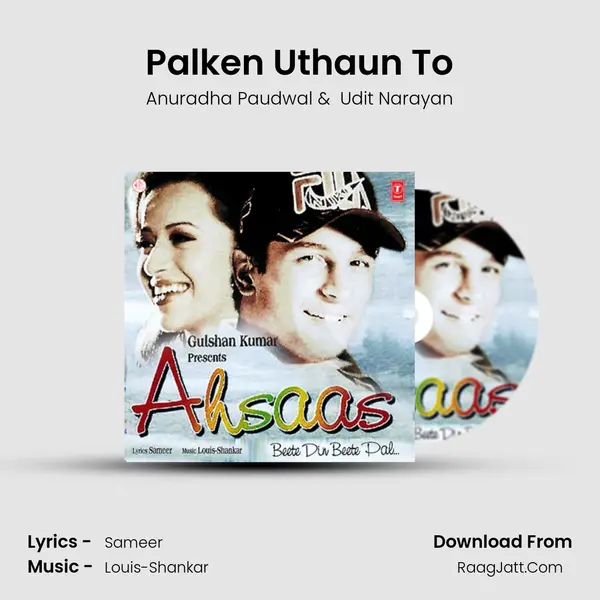 Palken Uthaun To MP3 Song by Anuradha Paudwal Cover