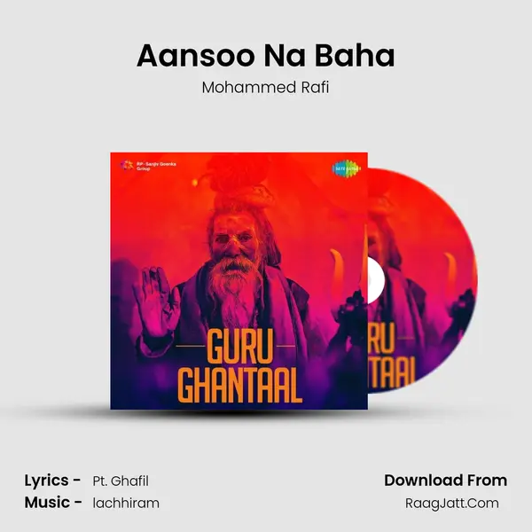 Aansoo Na Baha MP3 Song by Mohammed Rafi Cover