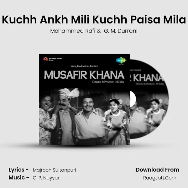 Kuchh Ankh Mili Kuchh Paisa Mila mp3 song