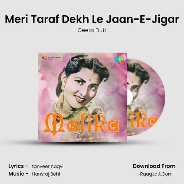 Meri Taraf Dekh Le Jaan-E-Jigar MP3 Song by Geeta Dutt Cover
