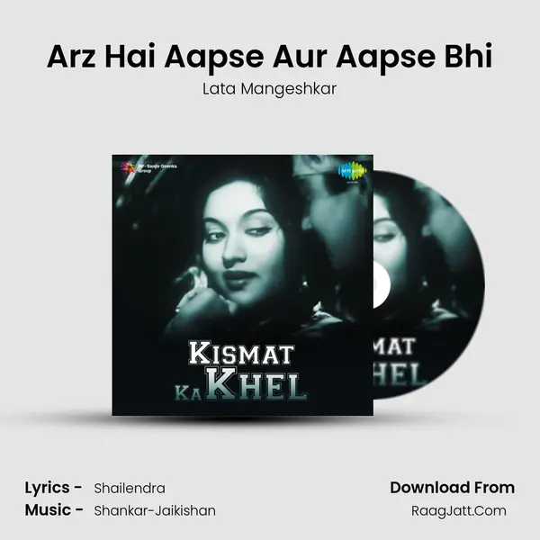 Arz Hai Aapse Aur Aapse Bhi MP3 Song by Lata Mangeshkar Cover
