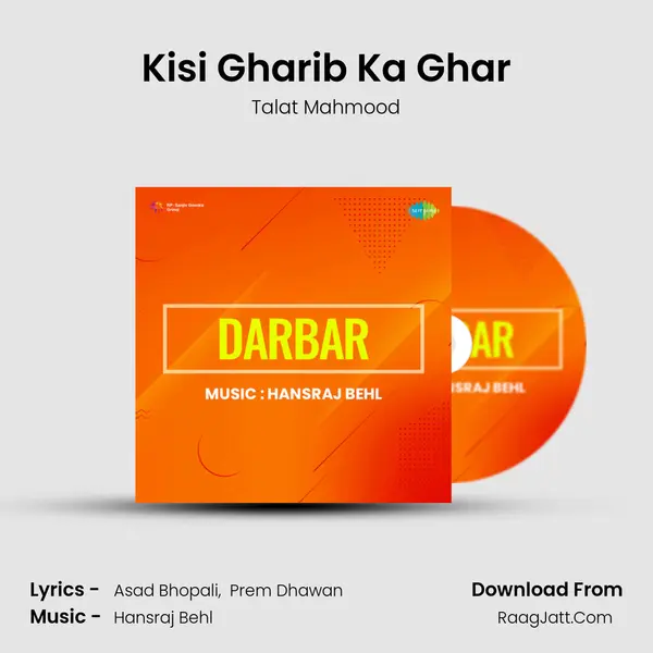 Kisi Gharib Ka Ghar MP3 Song by Talat Mahmood Cover