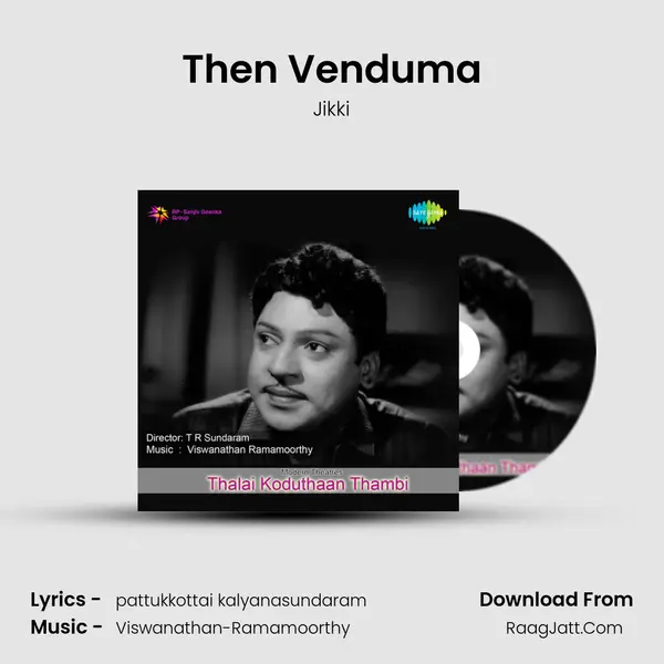 Then Venduma MP3 Song by Jikki Cover