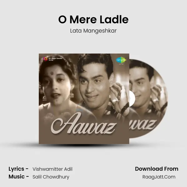 O Mere Ladle MP3 Song by Lata Mangeshkar Cover