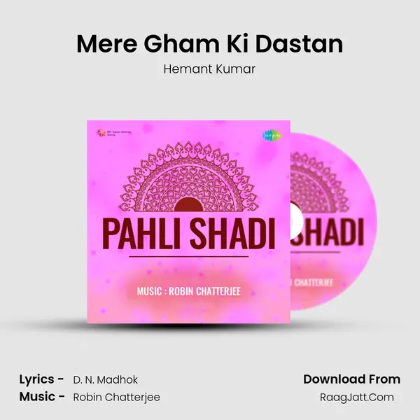 Mere Gham Ki Dastan MP3 Song by Hemant Kumar Cover