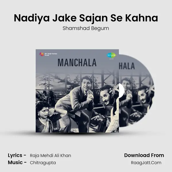 Nadiya Jake Sajan Se Kahna MP3 Song by Shamshad Begum Cover