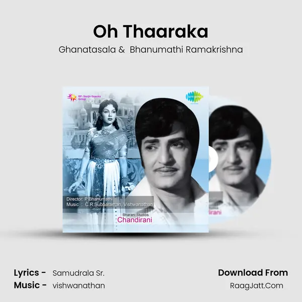 Oh Thaaraka MP3 Song by Ghanatasala Cover