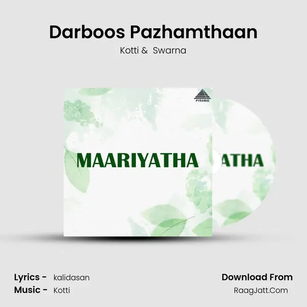 Darboos Pazhamthaan MP3 Song by Kotti Cover