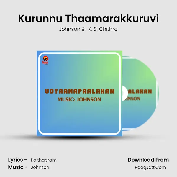 Kurunnu Thaamarakkuruvi MP3 Song by Johnson Cover