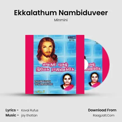 Ekkalathum Nambiduveer MP3 Song by Minmini Cover