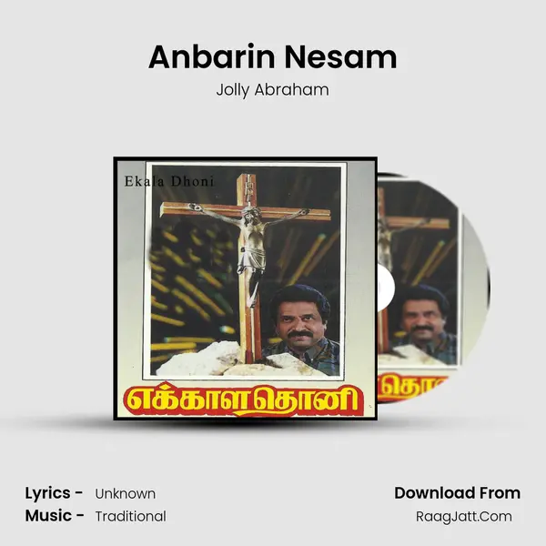 Anbarin Nesam MP3 Song by Jolly Abraham Cover